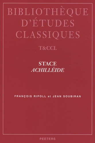 François Ripoll et Jean Soubiran - Stace, Achilléide.