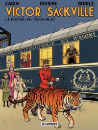 Francis Carin et François Rivière - Victor Sackville Tome 21 : Le disparu du train bleu.