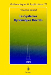 François Robert - Les systèmes dynamiques discrets.