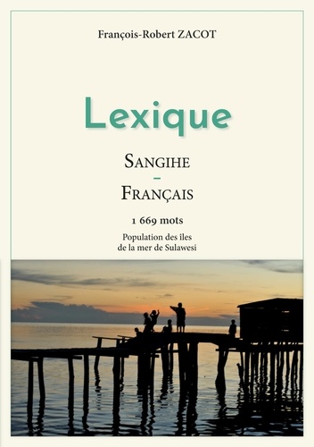 Lexique Sangihe-Français. Population des îles de la mer de Sulawesi