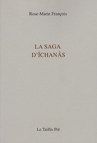 La saga d'Ichanâs