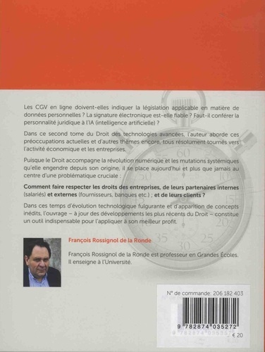 Droit des technologies avancées. Tome 2, Contrats et responsabilités, le régime juridique de l'activité technologique avancée