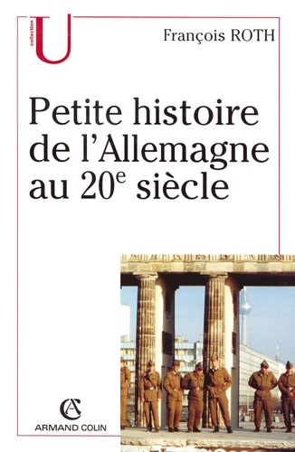 Petite histoire de l'Allemagne au 20e siècle