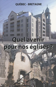 Quel avenir pour nos églises