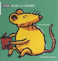 François Roudot - Émilie la souris.