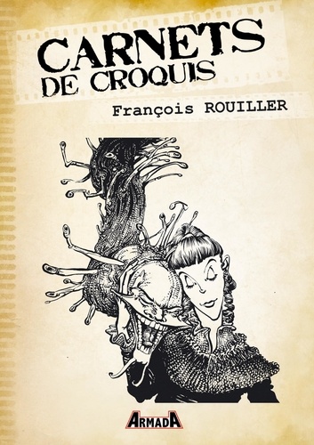 François Rouiller - Carnets de croquis : François Rouiller.