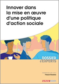 Innover dans la mise en oeuvre dune politique daction sociale.pdf