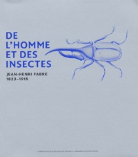 De lhomme et des insectes - Jean-Henri Fabre 1823-1915.pdf