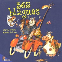 François Ruyer et Etienne Jung - 365 Blagues pour les enfants à partir de 7 ans.