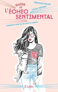 Guide de l'échec sentimental