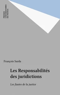 Les responsabilités des juridictions