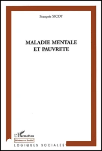 Maladie Mentale Et Pauvrete