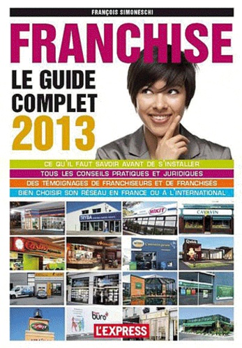 Franchise. Le guide complet  Edition 2013 - Occasion