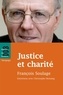 François Soulage - Justice et charité.