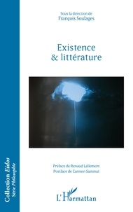 Ebooks français gratuits télécharger pdf Existence et littérature 9782140487743 par François Soulages 