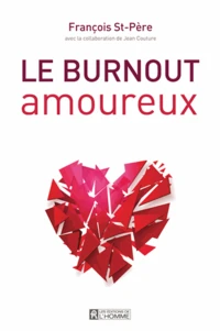 Le burnout amoureux