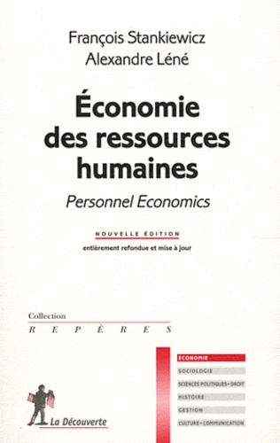 François Stankiewicz et Alexandre Léné - Economie des ressources humaines - Personnel Economics.