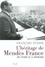 L'héritage de Mendès France. Une éthique de la République
