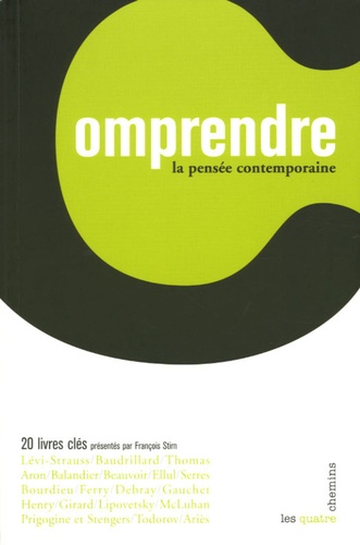 François Stirn - La pensée contemporaine - 20 livres clés.