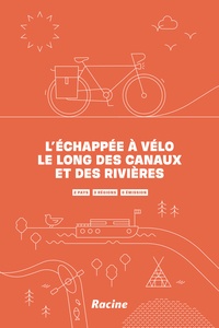 Francois Struzik - L’échappée à vélo le long des canaux et des rivières - 2 pays – 3 régions – 0 émission.