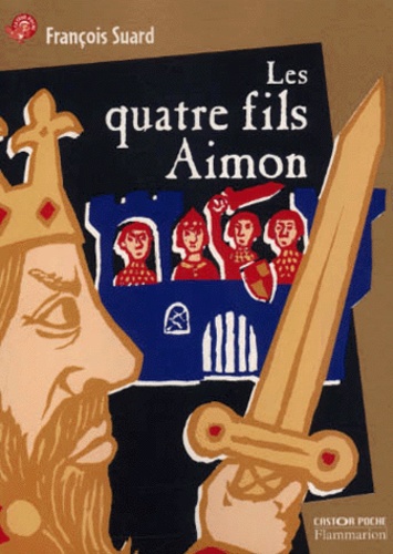 François Suard - Les Quatre Fils Aimon.