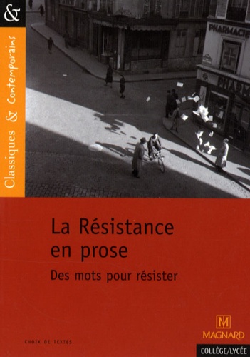 François Tacot - La Résistance en prose - Des mots pour résister.