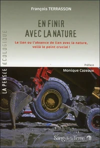 En finir avec la nature