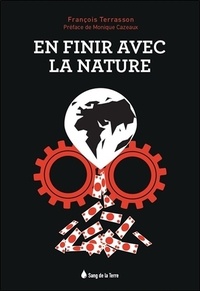 En finir avec la nature - Le lien ou labsence de lien avec la nature, voilà le point crucial!.pdf