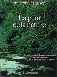 François Terrasson - La peur de la nature.