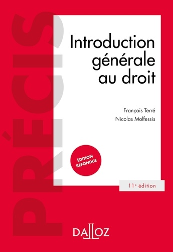 Introduction générale au droit - 11e éd.