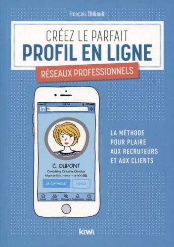 Créez le parfait profil en ligne. Réseaux professionnels