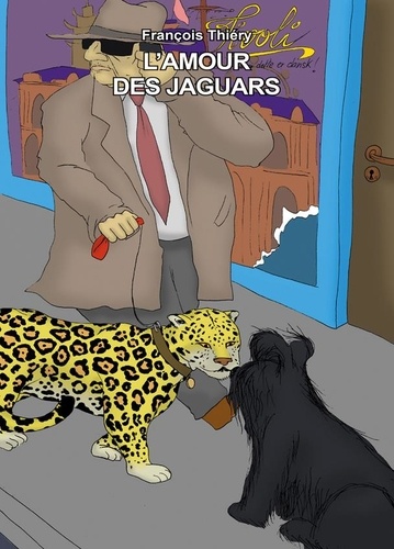 L'amour des jaguars
