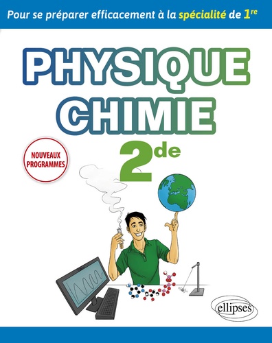 Physique-chimie 2de  Edition 2019