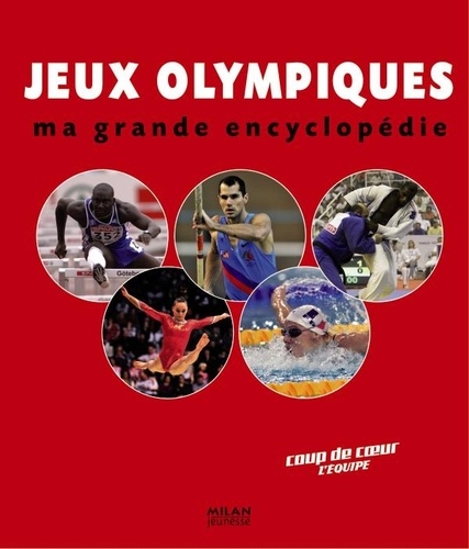 François Thomazeau et Baptiste Blanchet - Jeux Olympiques - Ma grande encyclopédie.