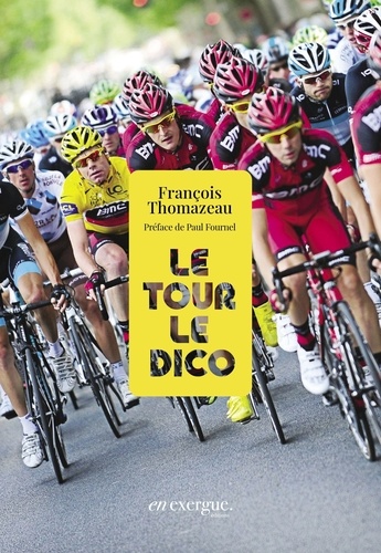 Le Tour, le dico