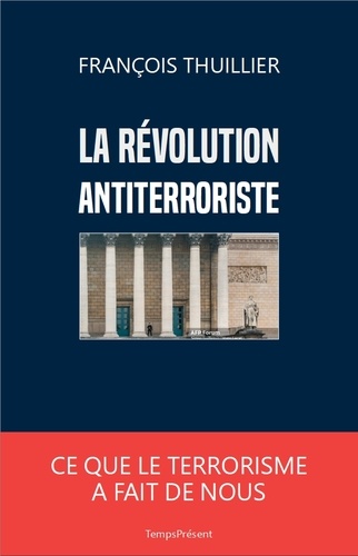 La révolution antiterroriste 1e édition