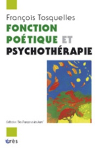 François Tosquelles - Fonction poétique et psychothérapie - Une lecture de "In memoriam" de Gabriel Ferrater.