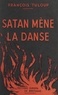 François Tuloup - Satan mène la danse - Ou Diaoulek, pirate diabolique.