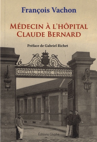 François Vachon - Médecin à l'hôpital Claude Bernard.