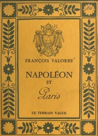 Napoléon et Paris