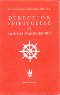 Direction Spirituelle Et Hommes D'Aujourd'Hui