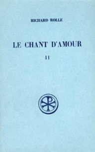 Le Chant D'Amour : Melos Amoris. Tome 2, Chapitres 33 A 58
