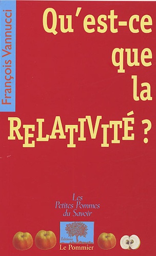François Vannucci - Qu'est-ce que la relativité ?.