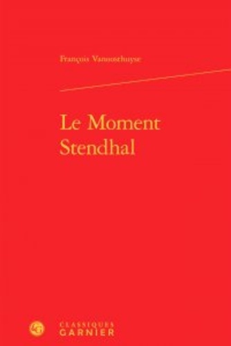 Le moment Stendhal