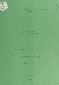 Le régime de la lagune Ébrié (Côte d'Ivoire)