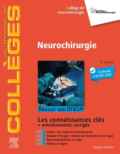 Neurochirurgie. Réussir son DFASM - Connaissances clés 3e édition