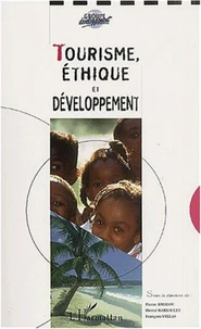 Tourisme, éthique et développement