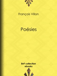François Villon - Poésies.