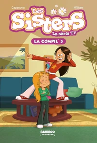 Enfin des holidays ; Les Sisters-l'ermite ; Plâtrées