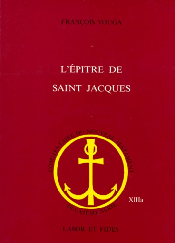 François Vouga - L'Epitre de Saint-Jacques.